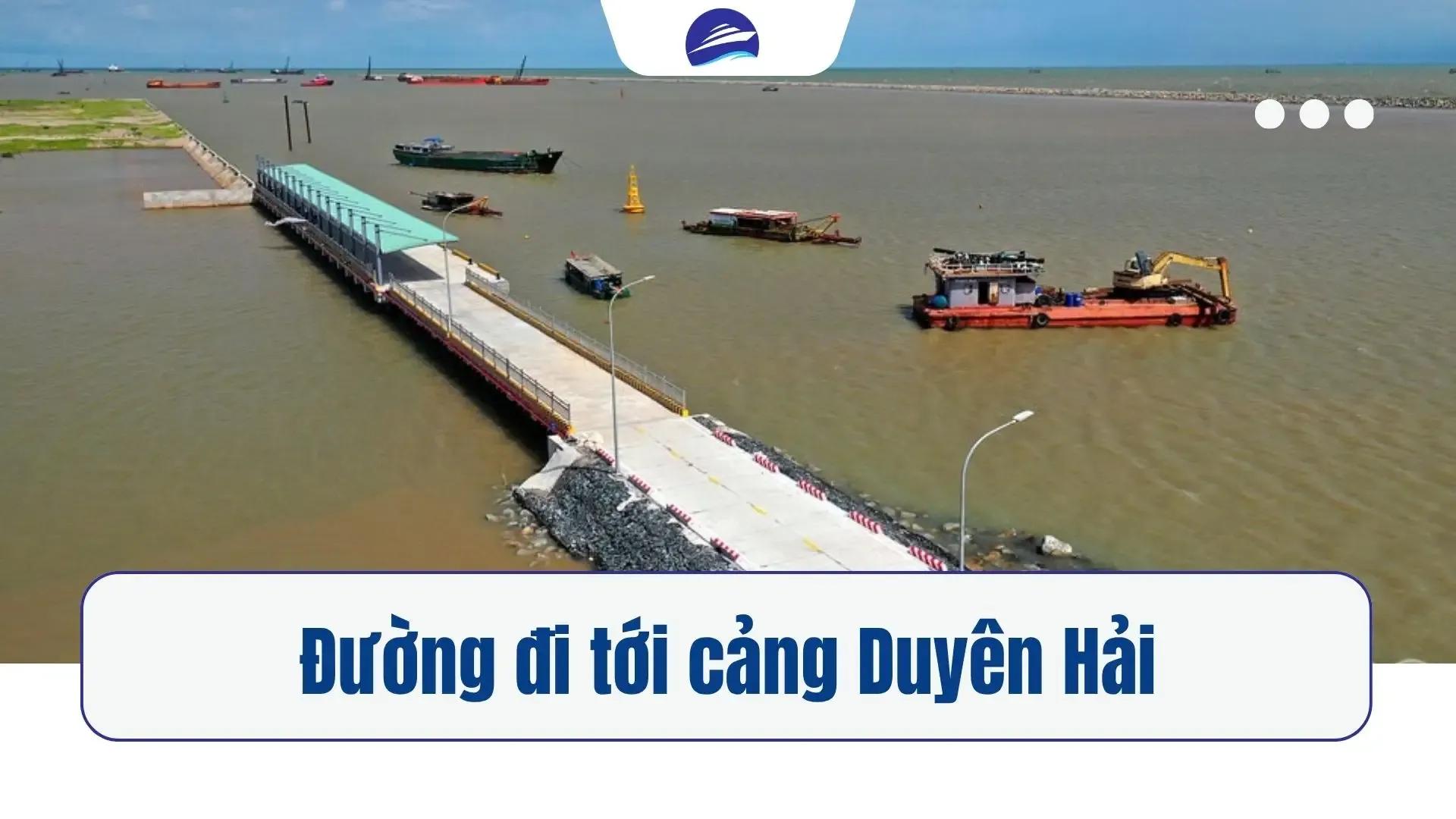 Đường đi tới Cảng Duyên Hải đón tàu Côn Đảo