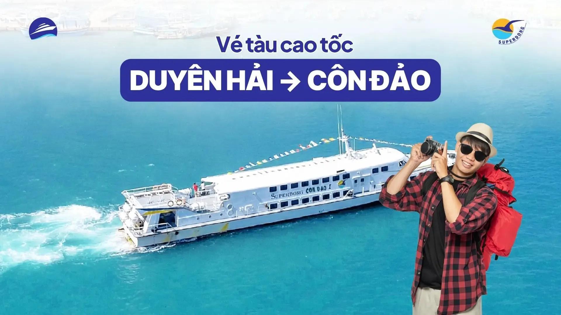Vé tàu Duyên Hải đi Côn Đảo - Superdong