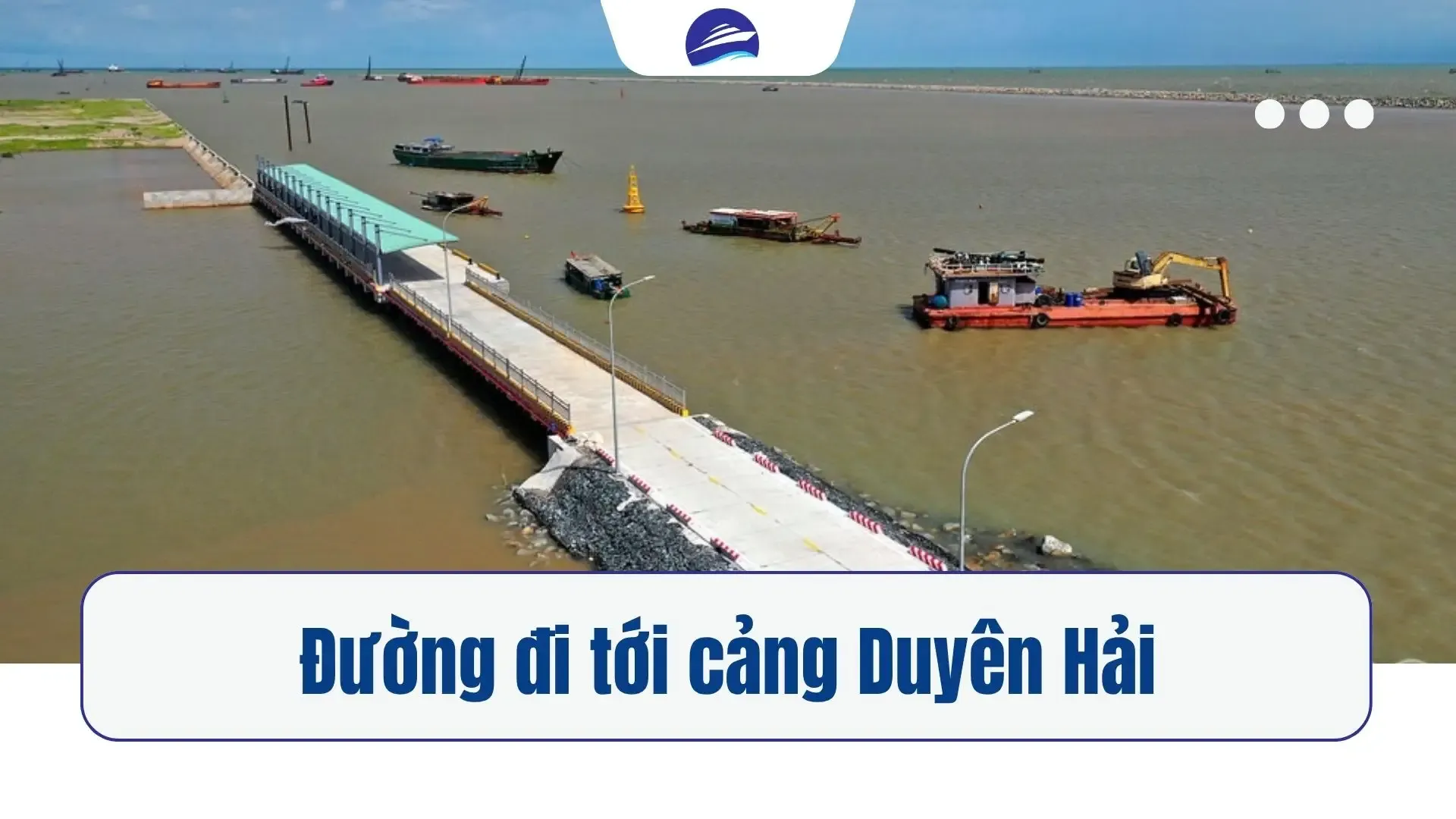 Đường đi tới Cảng Duyên Hải đón tàu Côn Đảo