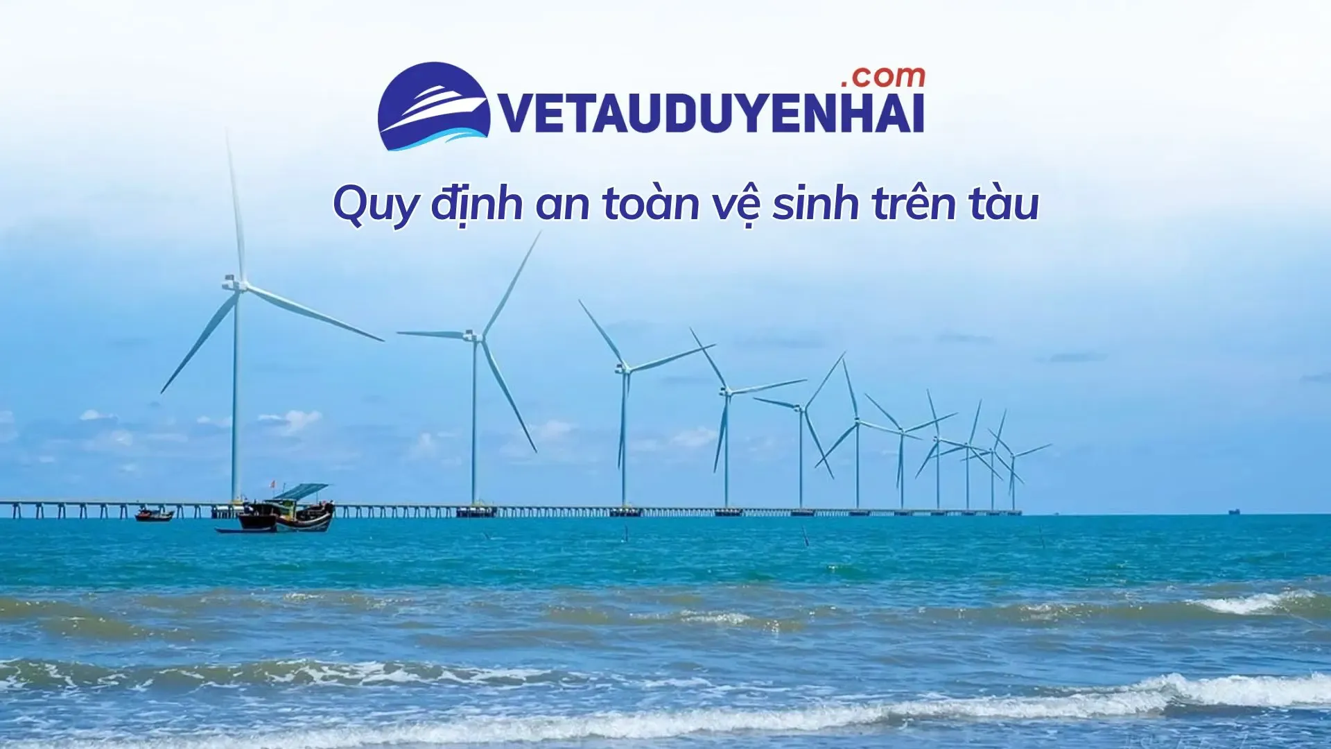 Quy định An toàn và Vệ sinh trên Chuyến tàu Duyên Hải Côn Đảo