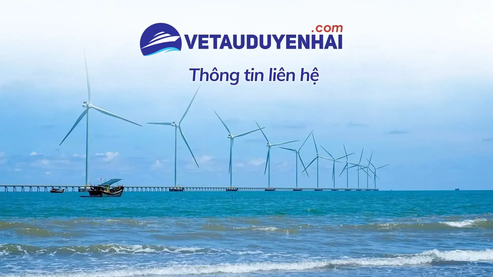 Liên hệ Vé Tàu Duyên Hải